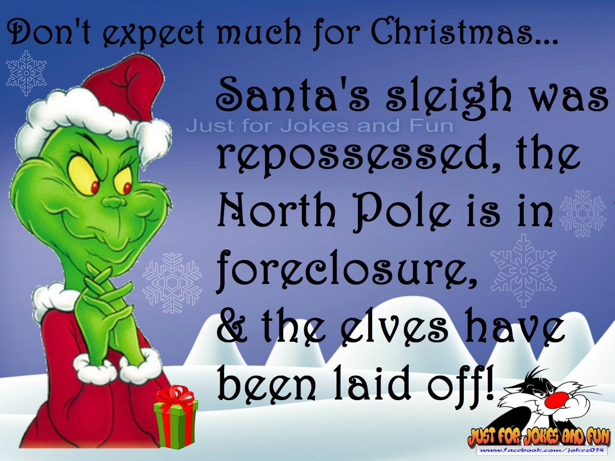 Humorous Christmas Quote
 Funny Christmas Quote With The Grinch s