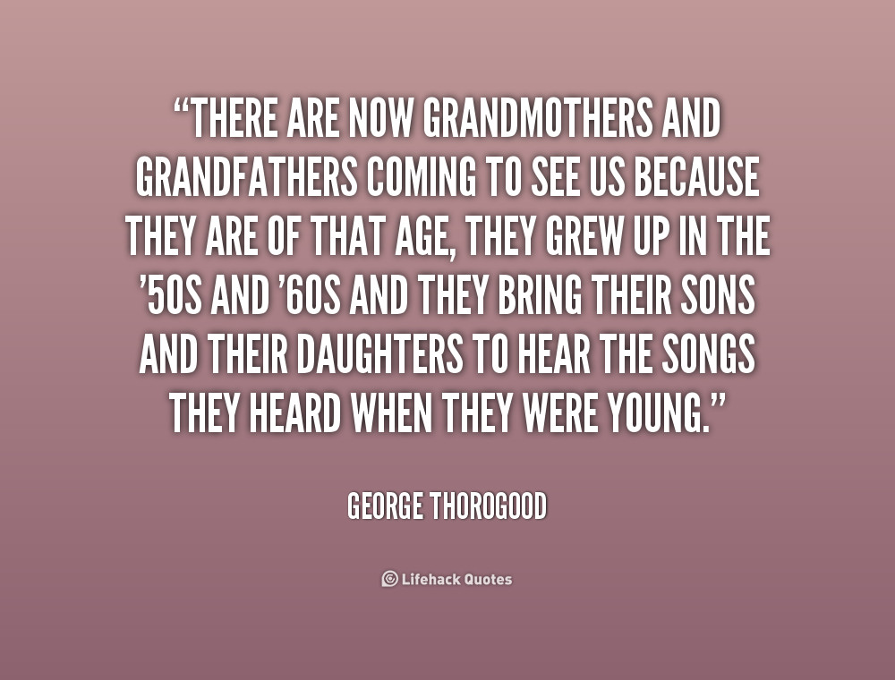 Inspirational Quotes From Grandmother To Granddaughter
 Inspirational Quotes About Grandparents QuotesGram