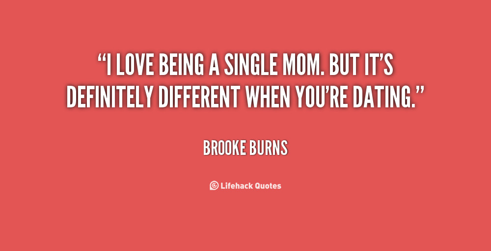 Inspirational Quotes Single Mothers
 Single Moms Quotes Inspirational QuotesGram