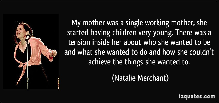 Inspirational Quotes Single Mothers
 Single Mothers Inspirational Quotes QuotesGram