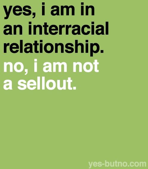 Interracial Relationship Quotes
 Interracial The Color of Love