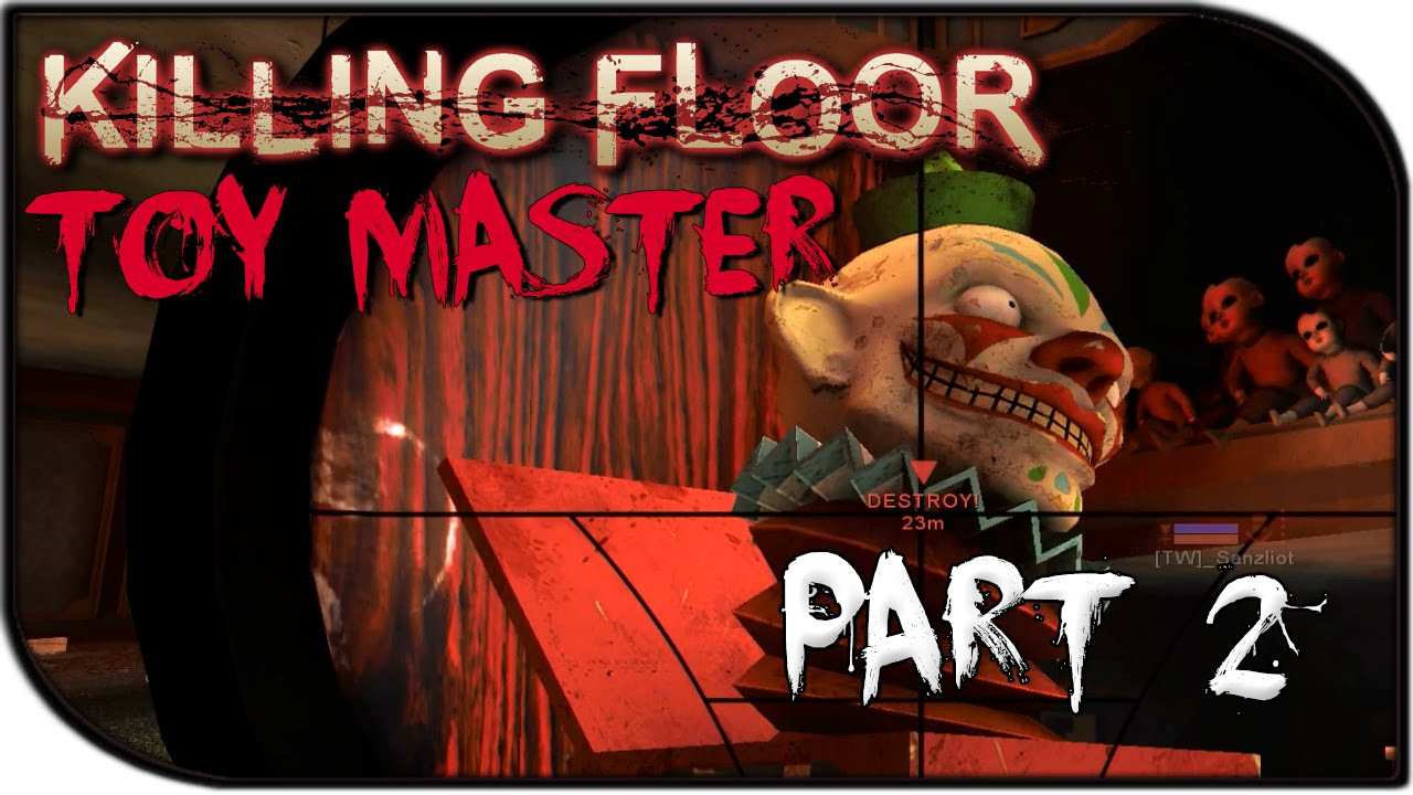 Killing Floor 2 Halloween
 Killing Floor Halloween Horror Gameplay Part 2 Jack Boss