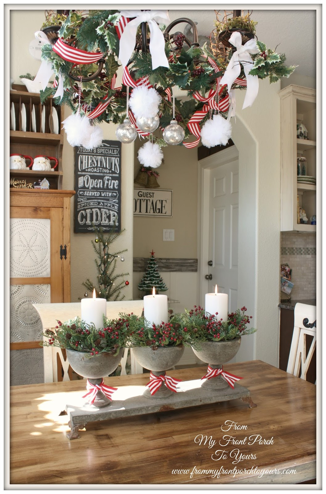 Kitchen Christmas Decor
 From My Front Porch To Yours French Farmhouse Holiday