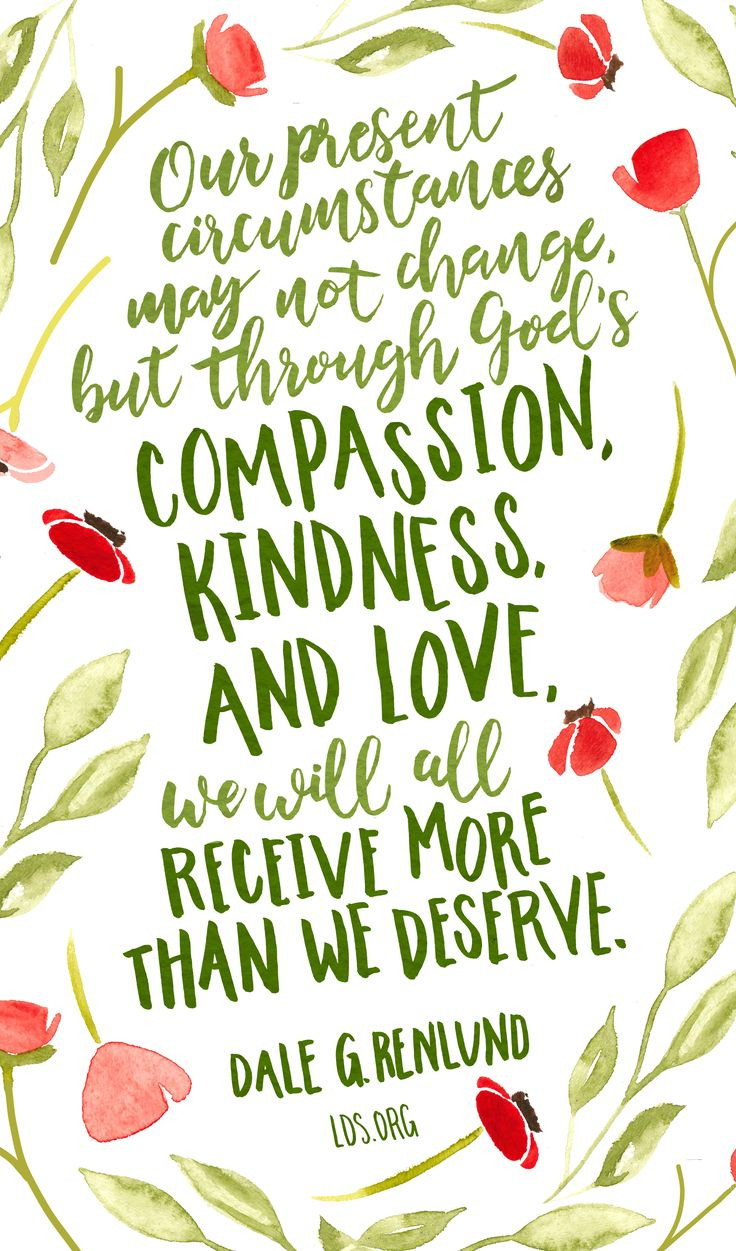 Lds Quotes On Kindness
 184 best Words to Live By images on Pinterest