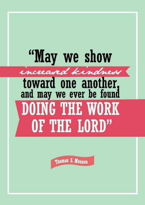 Lds Quotes On Kindness
 508 best LDS Quotes and other thoughts images on Pinterest