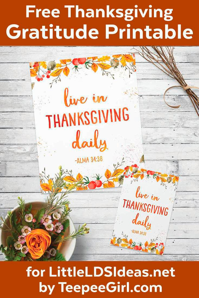 Lds Thanksgiving Quotes
 Free Thanksgiving Gratitude Printable Poster Little LDS