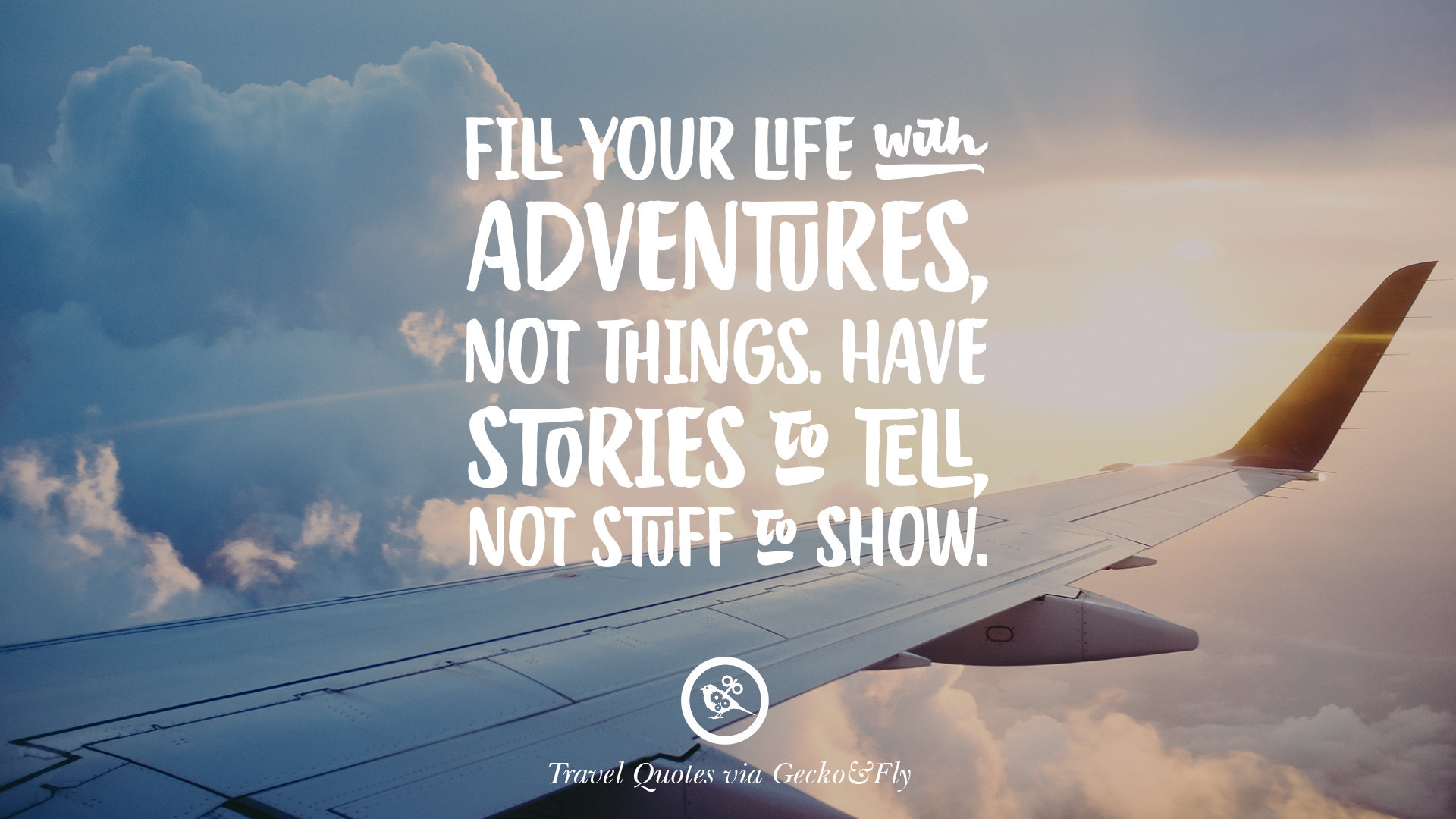 Life Is An Adventure Quotes
 20 Adventurous Quotes Traveling And Exploring The World