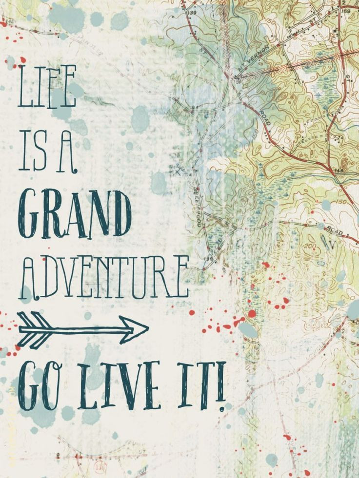 Life Is An Adventure Quotes
 84 best images about Travel Quotes on Pinterest