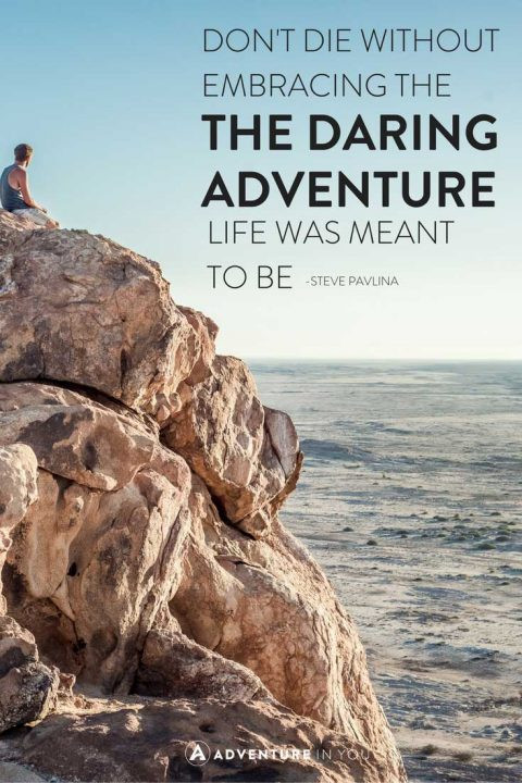 Life Is An Adventure Quotes
 20 Most Inspiring Adventure Quotes of All Time