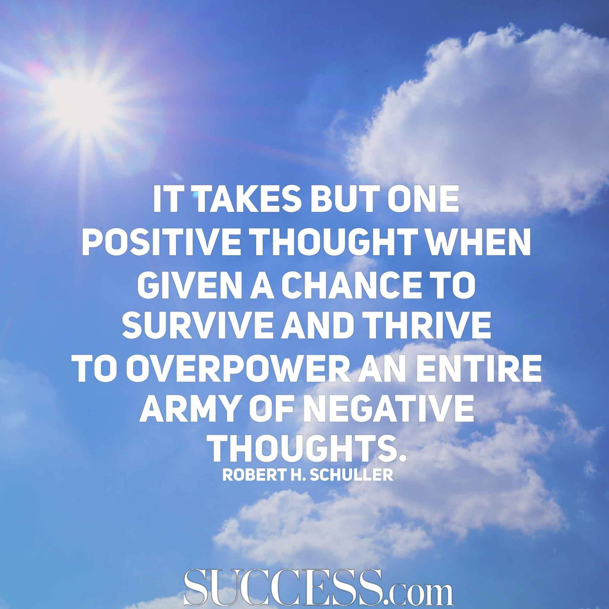 Life Positiveness Quotes
 13 Quotes for a Positive Life