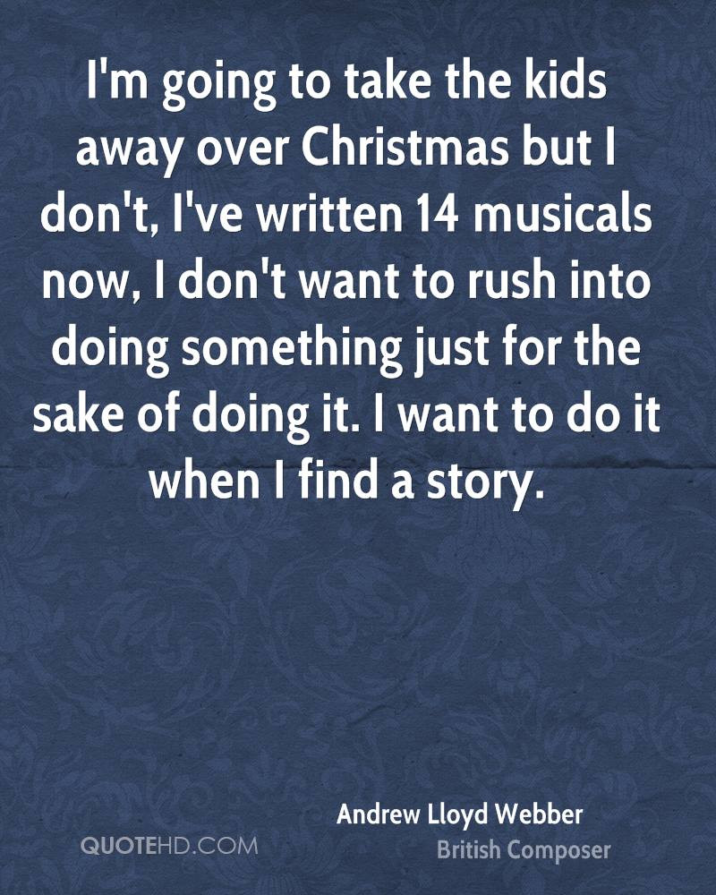Lloyd Christmas Quotes
 Andrew Lloyd Webber Christmas Quotes