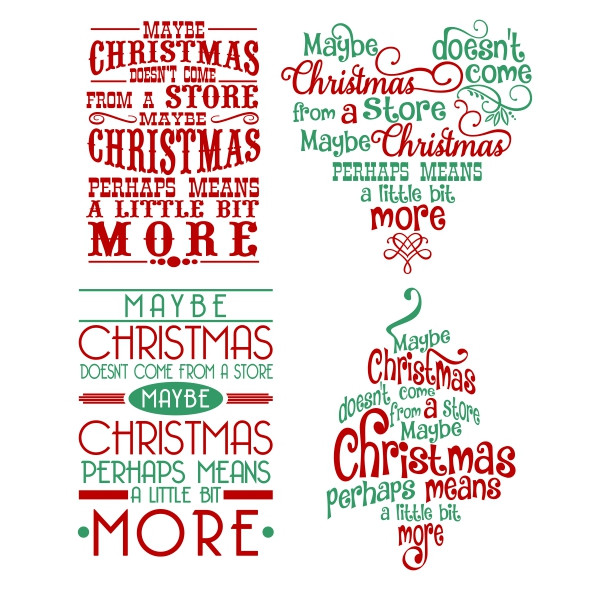 Maybe Christmas Doesn T Come From A Store Quote
 The Most Wonderful Time of the Year Cuttable Design