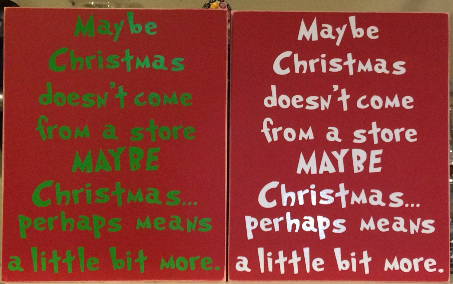 Maybe Christmas Doesn'T Come From A Store Quote
 Maybe Christmas Doesn t e From A Store by BeingACreativeMom