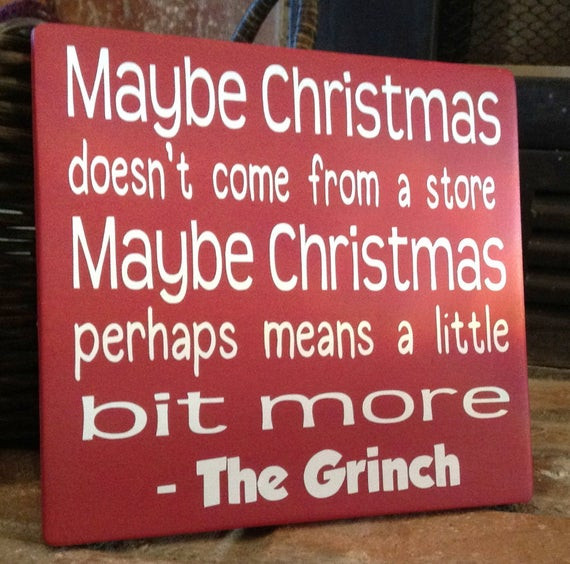 Maybe Christmas Doesn'T Come From A Store Quote
 Unavailable Listing on Etsy
