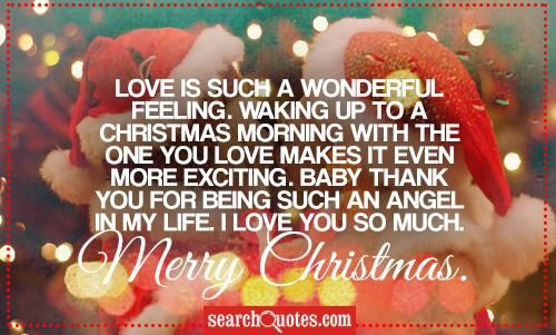 Merry Christmas Baby Quotes
 Love Is Such A Wonderful Feeling s and