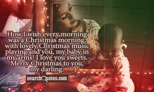 Merry Christmas Baby Quotes
 Romantic Christmas Quotes