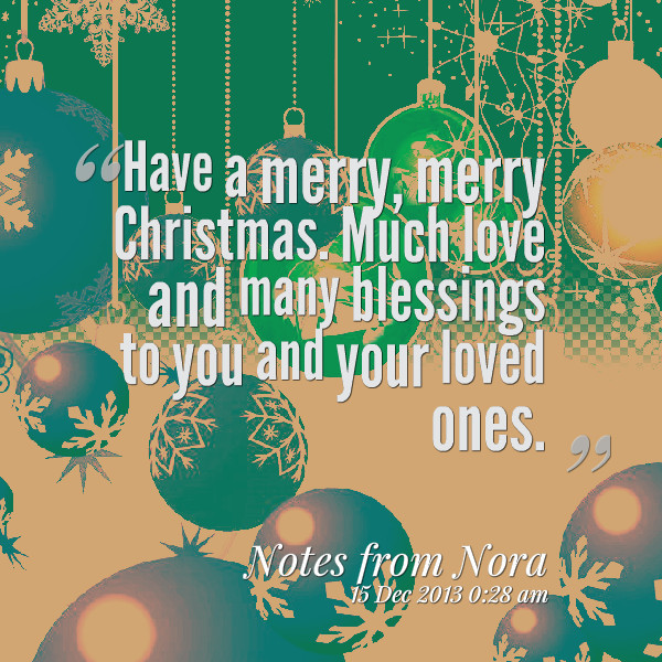 Merry Christmas Blessing Quotes
 Christmas Blessing Quotes QuotesGram