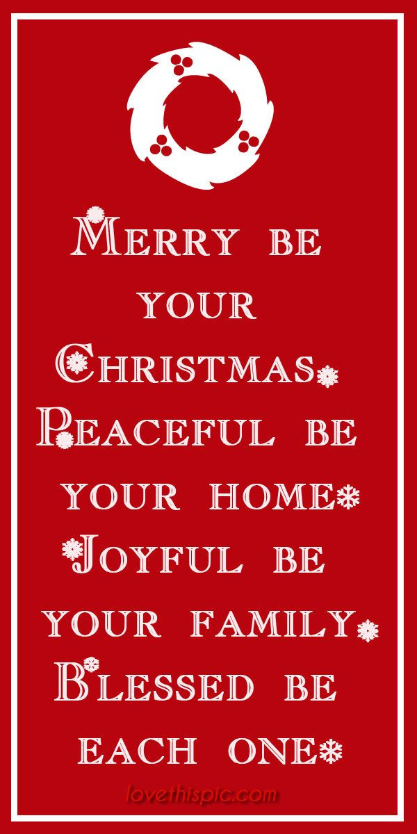 Merry Christmas Everyone Quote
 1000 ideas about Merry Christmas To Everyone on Pinterest