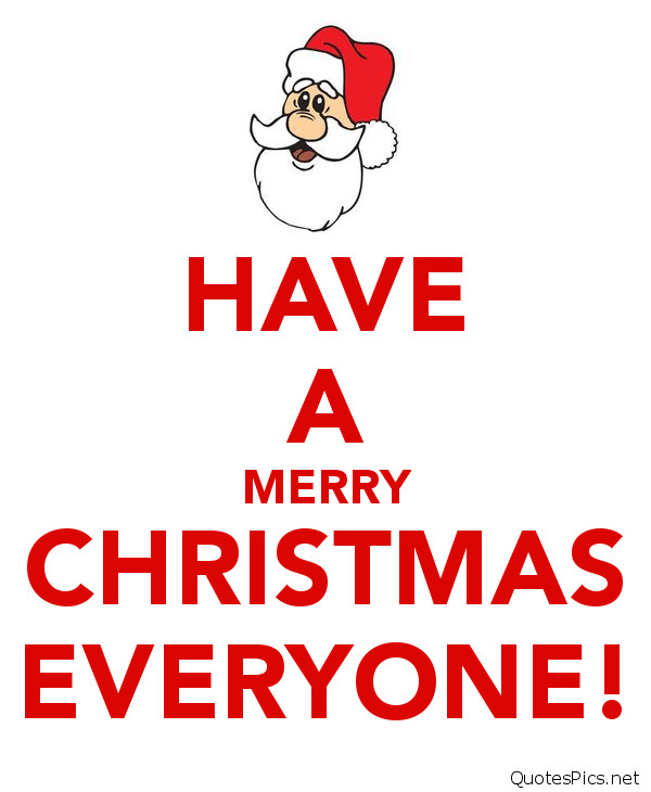 Merry Christmas Everyone Quotes
 Cute Merry Christmas cards photo images 2016
