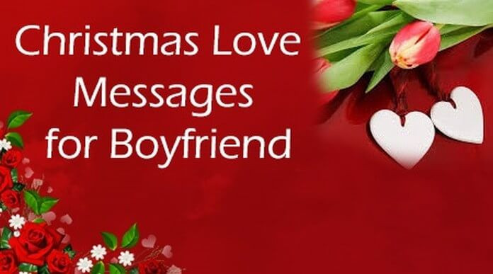 Merry Christmas Quotes For Boyfriend
 Lovely Rose Day Messages and Wishes 2018 for Boyfriend