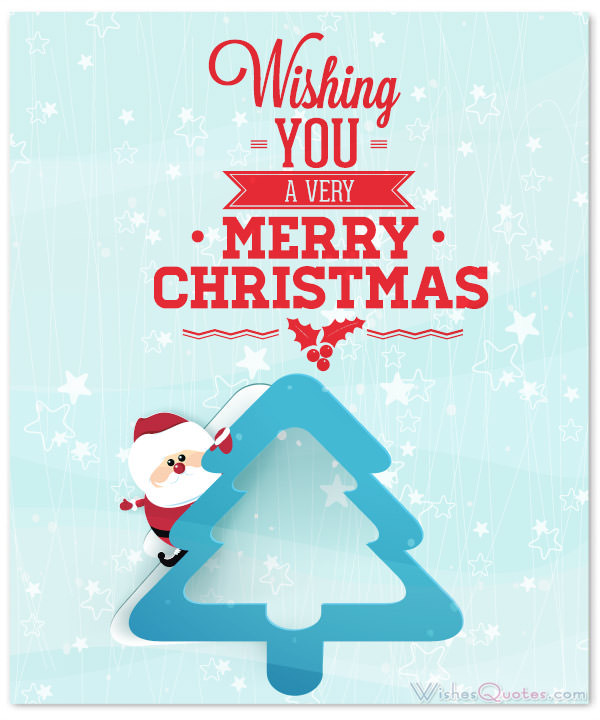 Merry Christmas Quotes For Cards
 20 Amazing Christmas with Cute Christmas Greetings