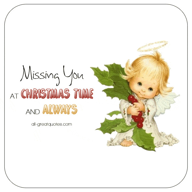 Missing You At Christmas Quotes
 Missing You At Christmas