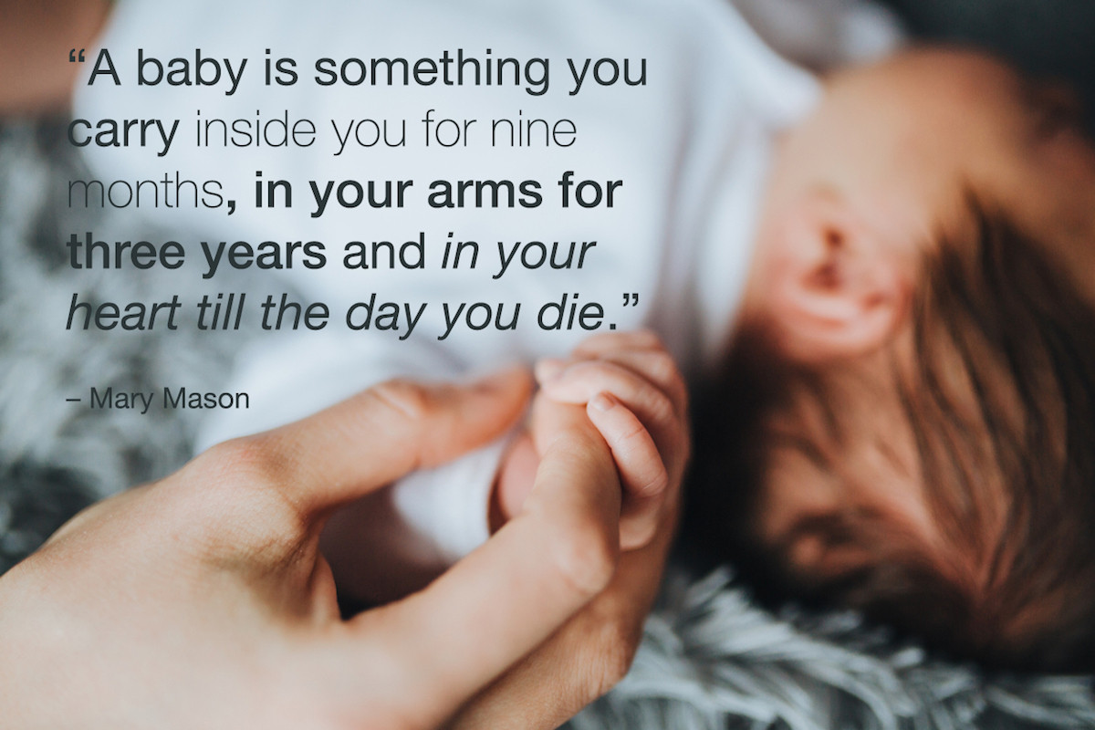 Mother And Baby Quotes
 35 New Mom Quotes and Words of Encouragement for Mothers