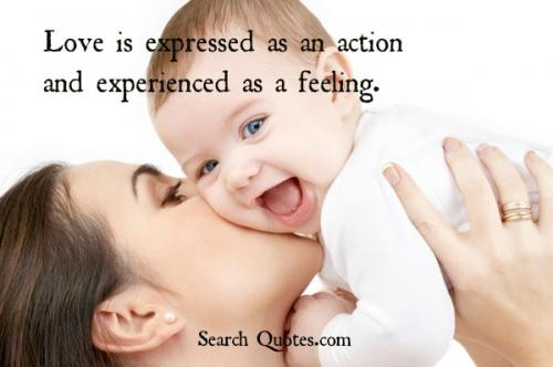Mother And Baby Quotes
 Action Experience Quotes