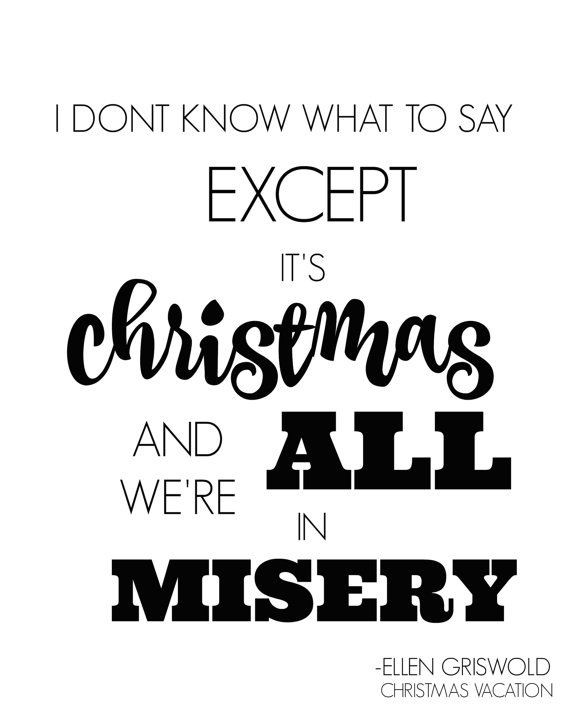 National Lampoon Christmas Quotes
 275 best Christmas Vacation images on Pinterest