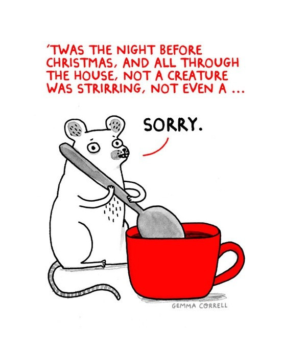 Night Before Christmas Quotes
 Twas the night before Christmas