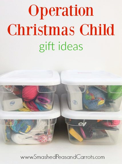 Operation Christmas Child Gift Ideas
 Operation Christmas Child Gift Ideas Smashed Peas & Carrots