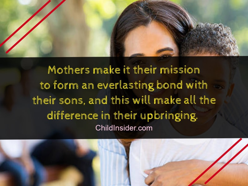 Quote About Mother And Son Bond
 20 Best Mother and Son Bonding Quotes With – Child