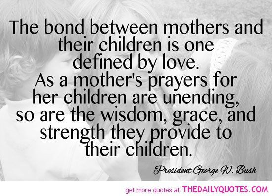 Quote About Mother And Son Bond
 mother child bond quotes