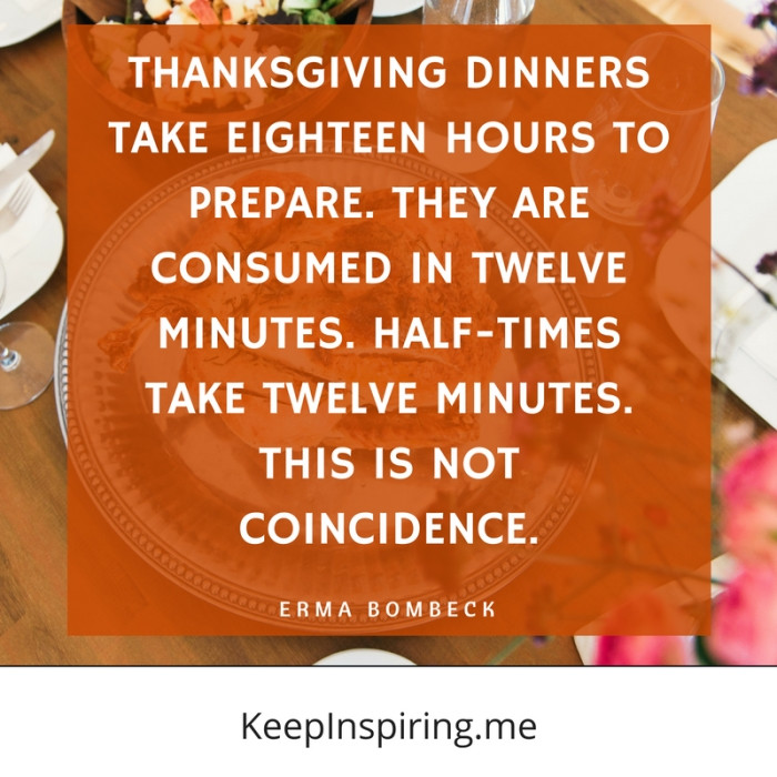 Quote About Thanksgiving
 107 Thanksgiving Quotes That Will Have You Counting Your