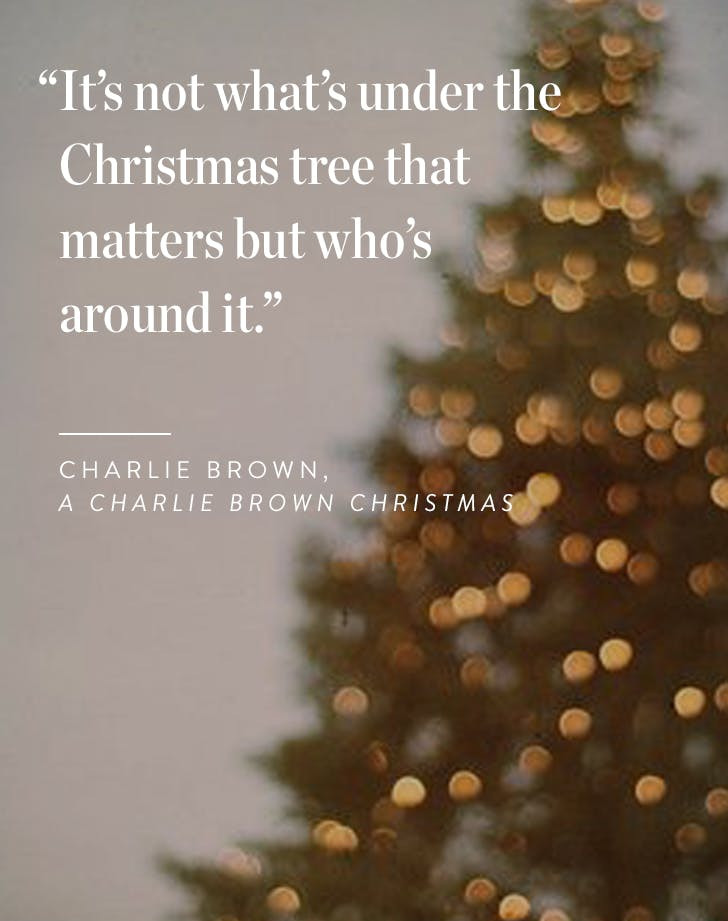 Quotes About Christmas Trees
 15 Holiday Quotes to Spread Christmas Cheer PureWow