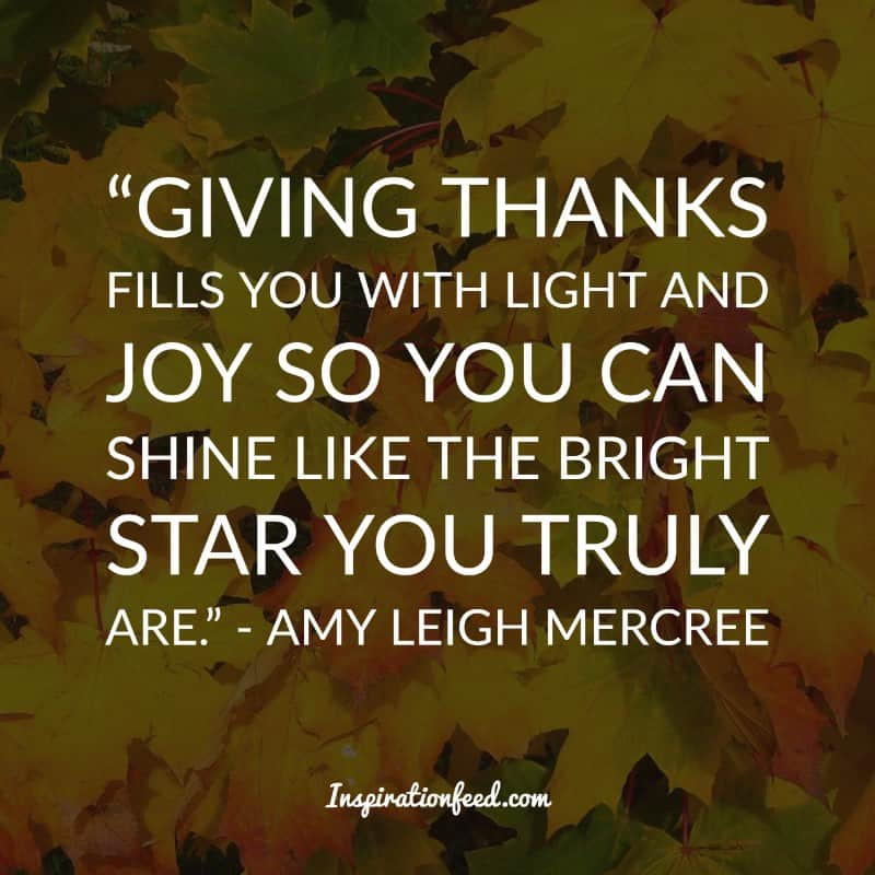 Quotes Of Thanksgiving
 30 Thanksgiving Quotes To Add Joy To Your Family