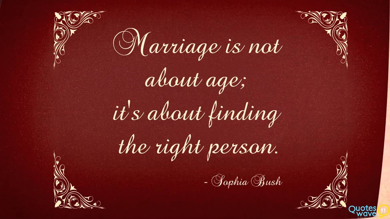 Quotes On Marriage
 14 Best Marriage Quotes