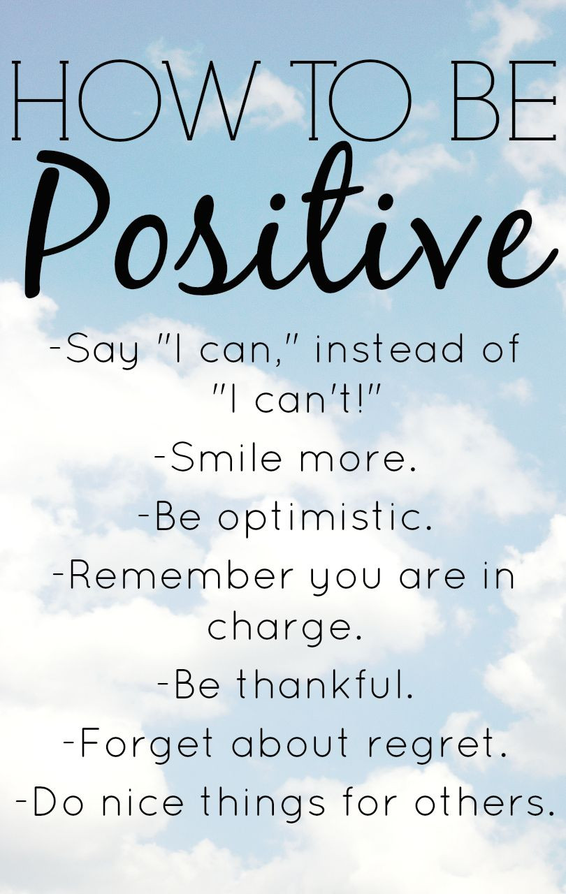 Quotes On Positivity
 How To Be Positive With 8 Positive Thinking Exercises