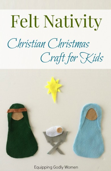 Religious Christmas Crafts
 Christian Christmas Crafts for Kids Felt Nativity
