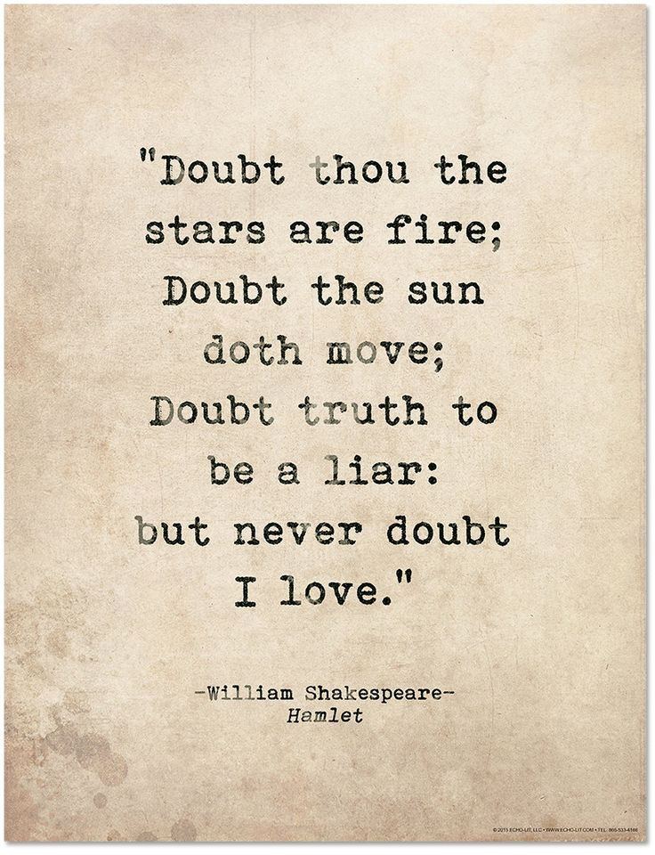 Romantic Literary Quotes
 Romantic Quote Poster Doubt Thou the Stars are Fire