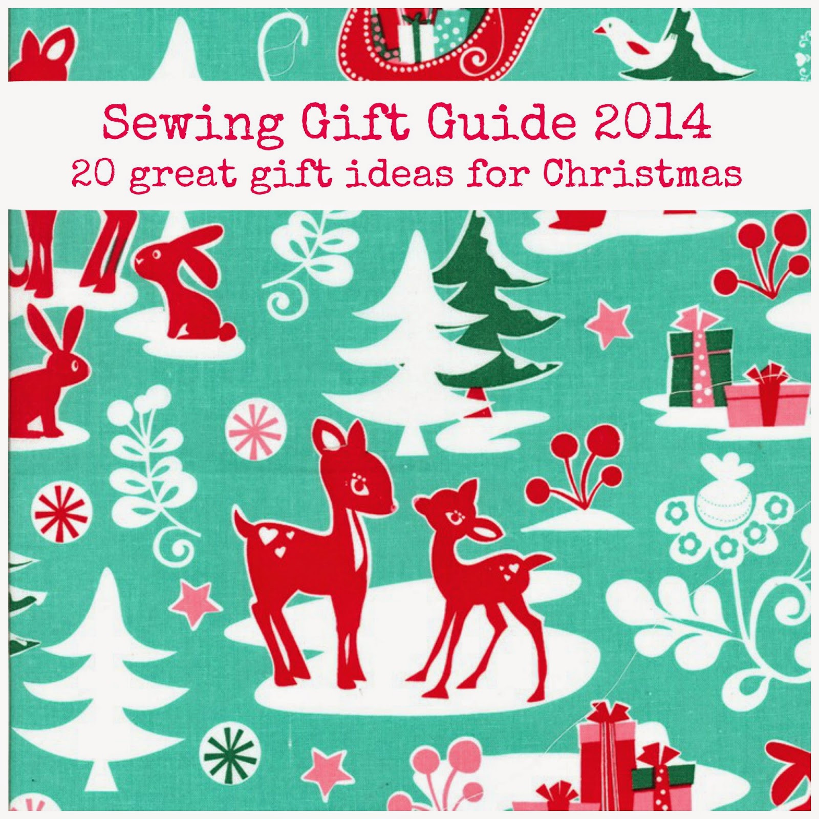 Sewing Christmas Gift Ideas
 Sew Scrumptious Christmas Sewing Gifts for 2014