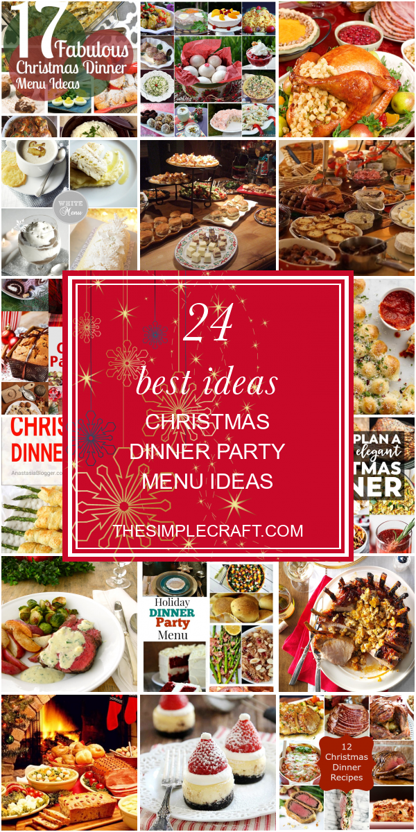 24 Best Ideas Christmas Dinner Party Menu Ideas - Home Inspiration and ...