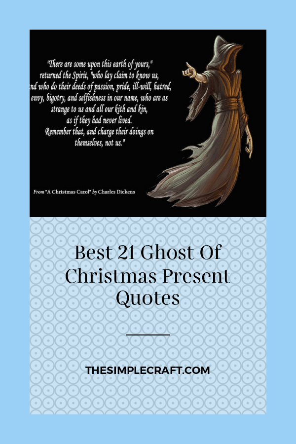 Ghost of christmas presents quotes