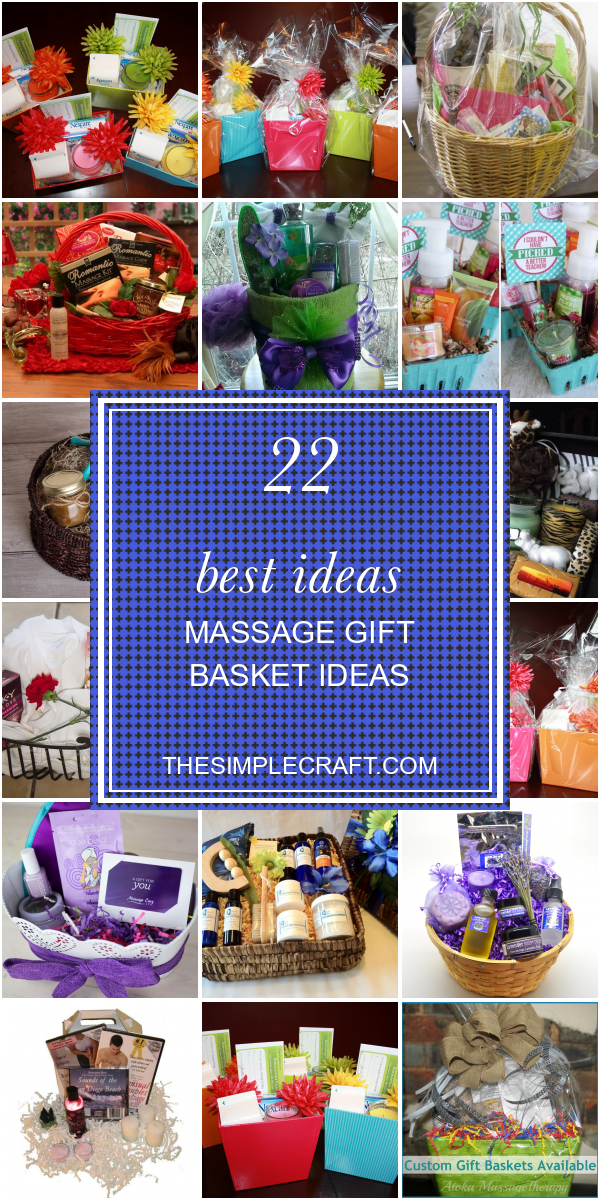 22 Best Ideas Massage Gift Basket Ideas - Home Inspiration and Ideas ...