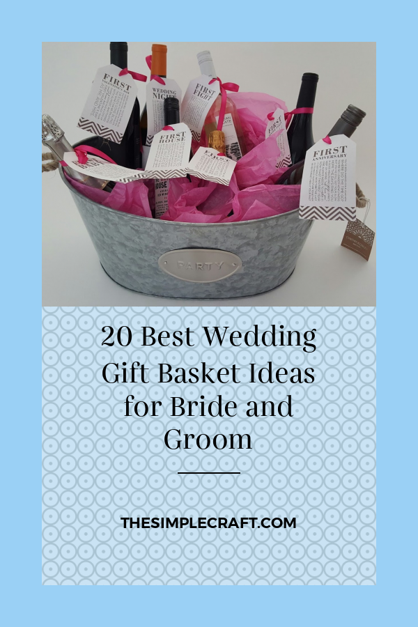 20 Best Wedding Gift Basket Ideas for Bride and Groom - Home ...