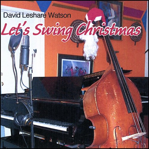 Swing Christmas Songs
 Let s Swing Christmas by David L Watson on Amazon Music