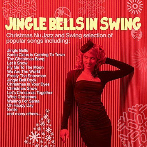 Swing Christmas Songs
 Jingle Bells In Swing Christmas Nu Jazz And Swing
