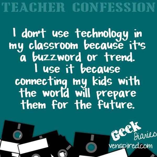 Technology In Education Quotes
 Technology In Education Quotes QuotesGram