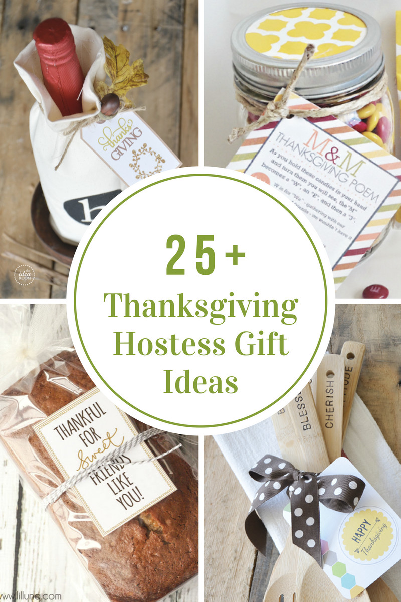 Thanksgiving Hostess Gift Ideas
 Thanksgiving Hostess Gift Ideas The Idea Room