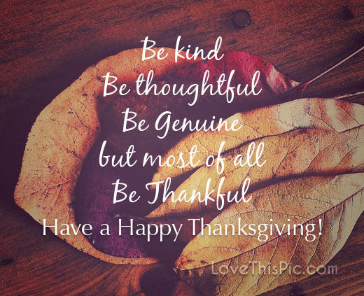 Thanksgiving Images And Quotes
 Be Kind Thanksgiving Quote s and